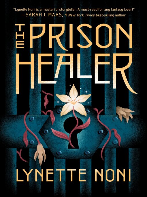 Title details for The Prison Healer by Lynette Noni - Available